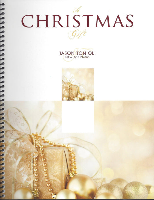 A Christmas Gift (New Age Piano)